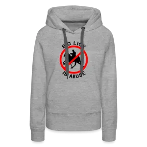 BIG LICK IS ABUSE - Women’s Premium Hoodie